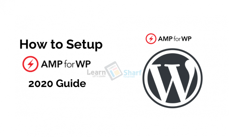 How to Setup AMP for WP 2020 Guide